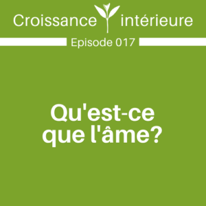 Qu-est ce que l'âme?