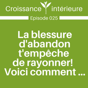blessure d'abandon